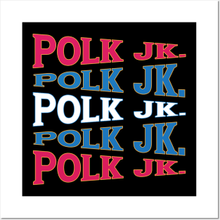 TEXT ART USA JK POLK Posters and Art